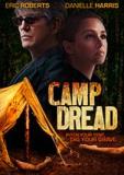 Distribué le 15 avril, "Camp Dread" (ex. "Dead T.V.") est un slasher écrit et dirigé par Harrison Smith ("Zombie Killers : Elephant's Graveyard"), avec Danielle Harris, Felissa Rose et Eric Roberts (voir ci-dessous).