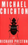 Steven Spieberg a acquis les droits du roman « Micro » de Michael Crichton…. (voir ci-dessous)