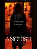 Le producteur de STRANGERS réalise son premier film d’horreur : ANGUISH (voir ci-dessous)