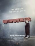 Présenté à FantAsia, "Superpowerless" porte un regard différent sur les films de super-héros…