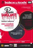 LA POUPÉE SANGLANTE : Un bel enchantement musical d’après Gaston Leroux, actuellement au Théâtre de la Huchette à Paris.
