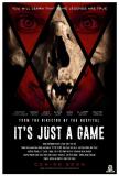 It's Just a Game