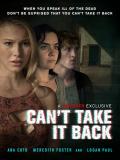 Les mort(e)s reviennent se venger dans CAN’T TAKE IT BACK….