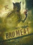 BAD MEAT : zombies contre loup garou !