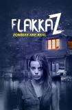 FLAKKA Z, zombie picture en préparation…