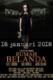 Fonctionnant dans le même registre des lieux hantés, le film d’horreur indonésien de Hedy Suryawan, «Rumah Belanda»  («The Dutch House Movie») fait suite à «Keluarga Tak Kasat Mata», distribué en novembre