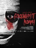 Goodnight Mommy