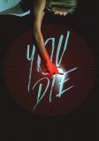 You Die