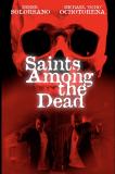 Saints Among the Dead