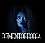Dementophobia