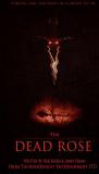 The Dead Rose
