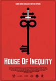 House of Inequity
