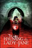 The Haunting of the Lady-Jane