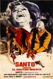 "Santo contra el doctor Muerte" (Mexique/Espagne - 1973) de Rafael Romero Marchent