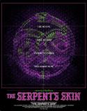 The Serpent’s Skin/Our Effed Up World 