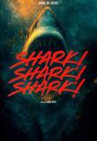 Shark! Shark! Shark!